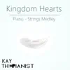 KayThePianist - Kingdom Hearts Medley: Simple and Clean / Dearly Beloved (feat. Maria Cozzani, Animevivi & Simona Sabato) - Single