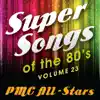 PMC All-Stars - Super Songs of the 80's, Vol. 23